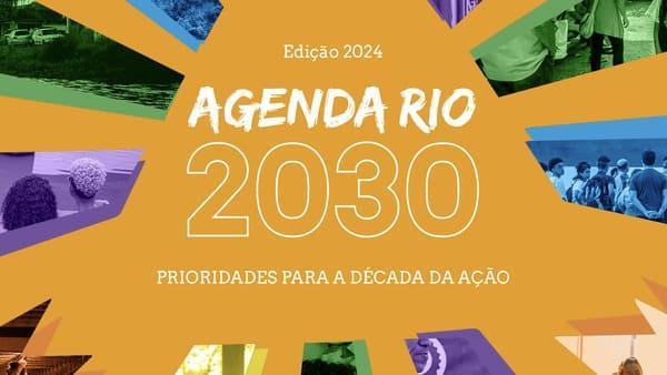 Casa Fluminense presentó la Edición 2024 de la Agenda Rio 2030, construida de forma colaborativa