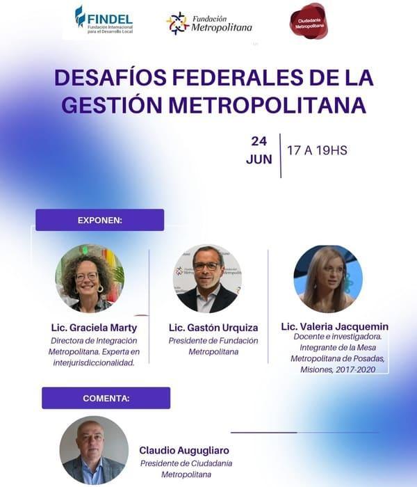 Participá del webinar “Desafíos Federales de la Gestión Metropolitana”.